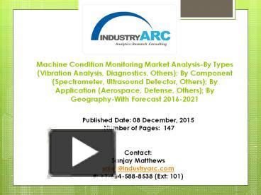 PPT Machine Condition Monitoring Market Analysis By Geography With