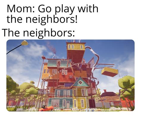 Hello neighbor throwback : r/memes