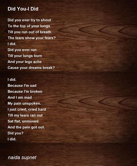 Did You I Did By Naida Nepascua Supnet Did You I Did Poem