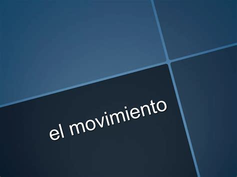 El Movimiento Ppt Descarga Gratuita