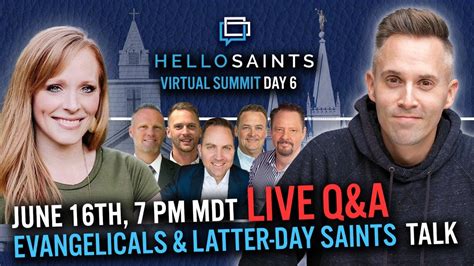 Hello Saints Live Q A Virtual Summit Day Youtube