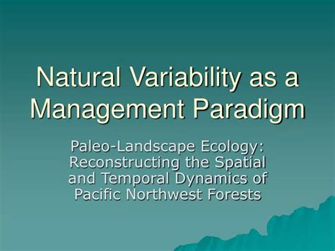 Ppt Natural Variability As A Management Paradigm Powerpoint