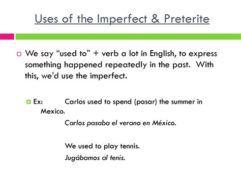 Uses Of The Imperfect And Preterite Ppt Descargar