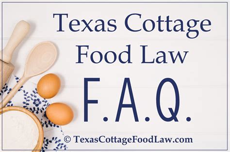 FAQ - Texas Cottage Food Law