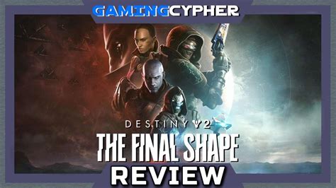 Destiny The Final Shape Review For Playstation Gaming Cypher