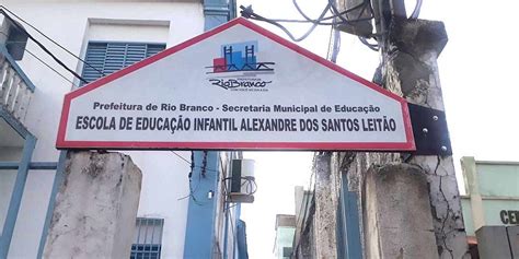 Em Rio Branco escola é desativada por medida de segurança agazeta net