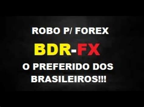 Veja Como ganhar Dólares No Forex C Robo BDR FX Resultado Parcial Da