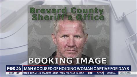 Florida Man Accused Of Raping Woman Holding Her Captive For Days Sheriffs Office Says Fox