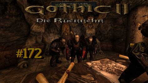 Lets Play Gothic II Rückkehr 1 12 9 Rebalance 172 Rache Ur