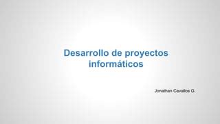 Proyectos informáticos PPT