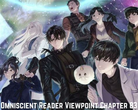 Omniscient Reader Viewpoint Chapter 83 Release Date And Time Countdown