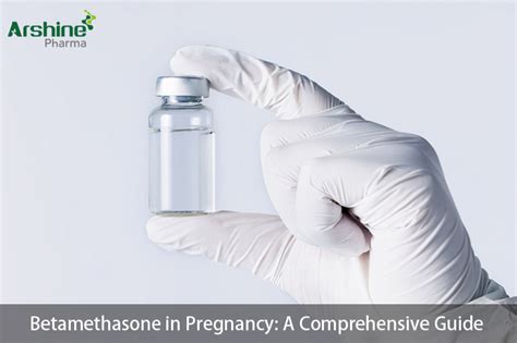 Betamethasone In Pregnancy A Comprehensive Guide By Kayeedanet Medium