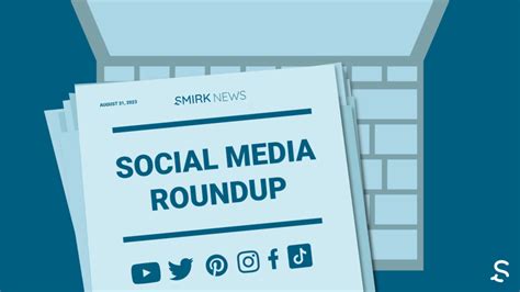 Top August Social Media Updates Smirk New Media