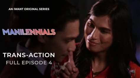 Trans Action Manilennials Full Episode 4 IWant Original Series