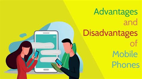 Advantages and Disadvantages of Mobile Phones (New Updated 2022)