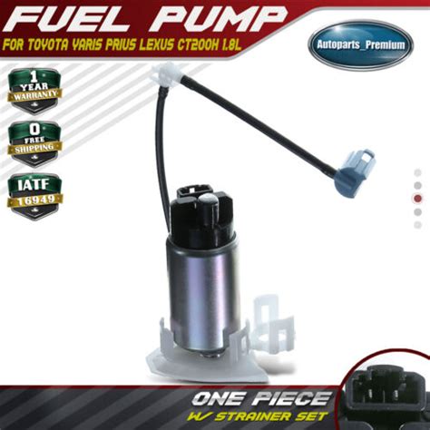 Fuel Pump For Toyota Yaris Prius C V Lexus Ct200h 2010 2018 L4 15l18l E8912 Ebay