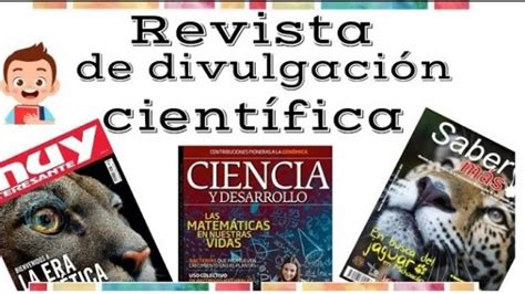 Armar Una Revista De Divulgación Científica Para Niños Martes 16