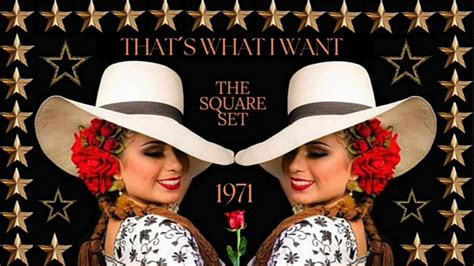 THATS WHAT I WANT MEMORIES 1971 THE SQUARE SET YouTube