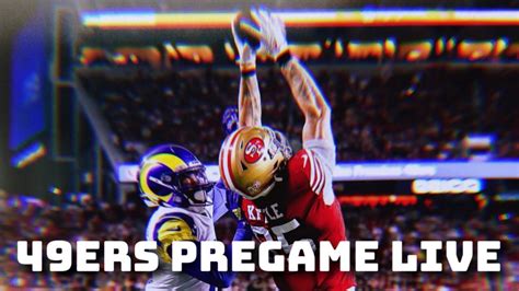 49ers PreGame Live How The Niners Can Beat Rams On MNF YouTube