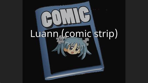 Luann Comic Strip Youtube