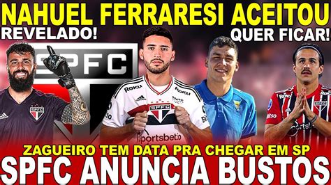 AGORA É OFICIAL SPFC ANUNCIA REFORÇO NAHUEL BUSTOS É TRICOLOR