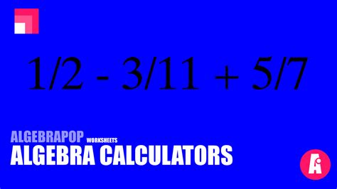 Algebra Calculator - Step by Step Algebra Calculator | AlgebraPop