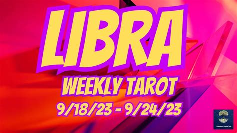 LIBRA POWERFUL TRANSFORMATION LIBRA WEEKLY TAROT READING Channeled