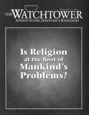 the Watchtower Magazine s