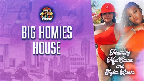 Yams And Thighs Ft Skylar Banks MyaCurvz Big Homies House Ep 117