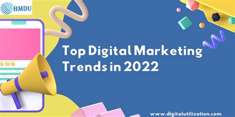 Top Digital Marketing Trends In 2022