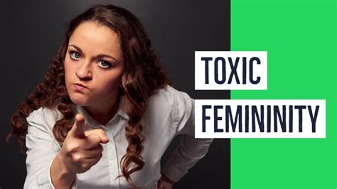 Toxic Femininity What It Is And How We Can Deal With It Masculinity