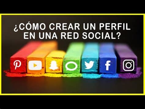 CÓMO CREAR UN PERFIL EN UNA RED SOCIAL YouTube