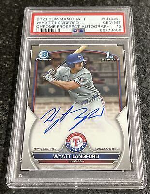 Bowman Draft Wyatt Langford St Bowman Chrome Auto Psa Rangers