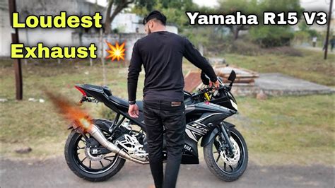 Loudest Exhaust In My Yamaha R15 V3 YouTube