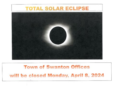 Town Of Swanton Offices Will Be Closed 4 8 24 Swanton Vermont