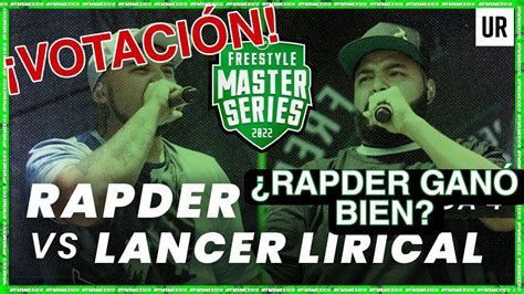 Votando Rapder Vs Lancer Lirical Fms M Xico Rapder Debi