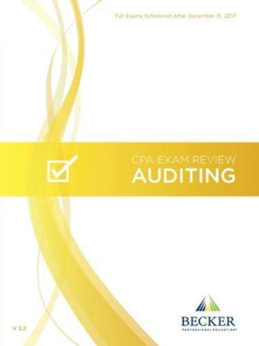 Becker Professional Education Cpa Exam Review V 3 2 Auditing