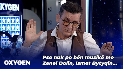 Pse nuk po bën muzikë me Zenel Dolin Ismet Bytyqin YouTube