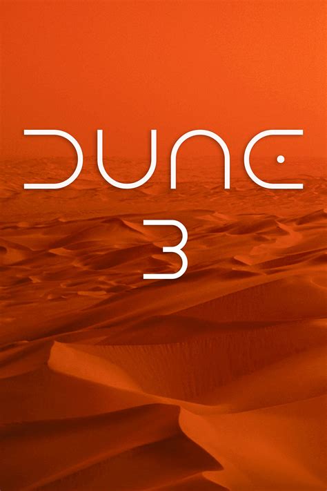 Dune 3 Movie Information And Trailers Kinocheck