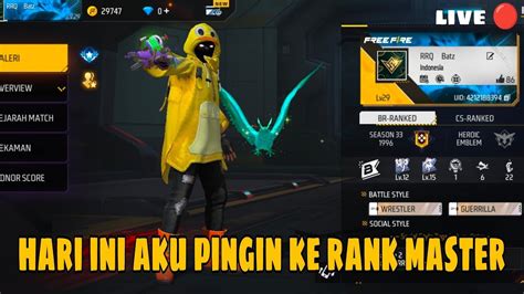 Hari Ini Harus Naek Ke Rank Master Free Fire Indonesia Youtube