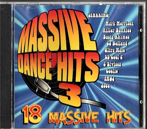 Massive Dance Hits 3 18 Massive Hits Music