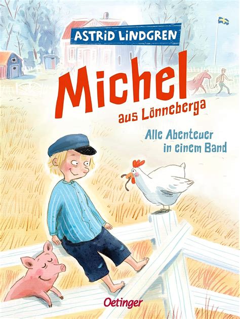 Michel aus Lönneberga Alle Abenteuer in einem Band Astrid Lindgren