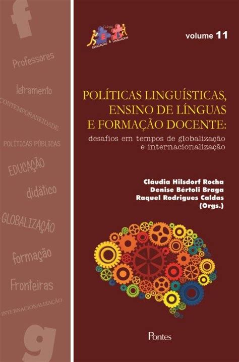 PolÍticas LinguÍsticas Ensino De LÍnguas E FormaÇÃo Docente Desafios