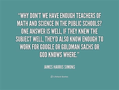 James Harris Simons Quotes Quotesgram