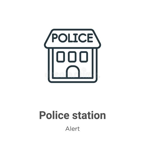 Police Station Outline Vector Icon. Thin Line Black Police Station Icon ...