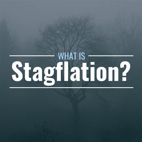 stagflation definition  effects thestreet