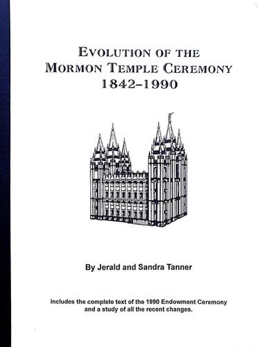 Evolution of the Mormon Temple Ceremony | website