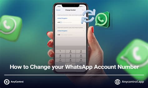 How To Change Whatsapp Number On Android And Ios Anycontrol