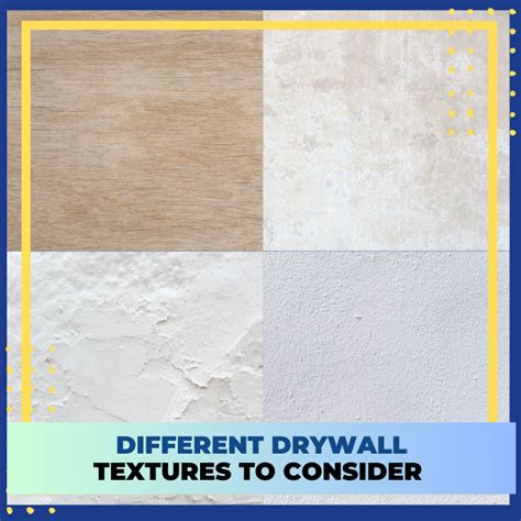 Different Drywall Textures To Consider For Your Home