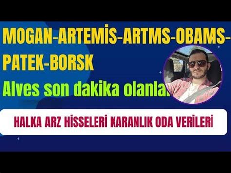 HALKA ARZ HİSSELERİ KARANLIK ODA VERILERİ PATEK FENA SATTILAR alves